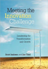 Meeting the Innovation Challenge: Leadership for Transformation and Growth | ABC Books