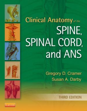 Clinical Anatomy of the Spine, Spinal Cord, and ANS, 3e | ABC Books