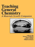 Teaching General Chemistry: A Materials Science Companion | ABC Books
