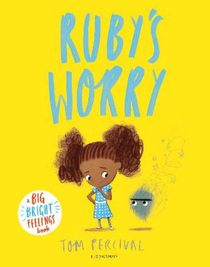 Ruby's Worry : A Big Bright Feelings Book | ABC Books