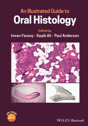 An Illustrated Guide to Oral Histology | ABC Books