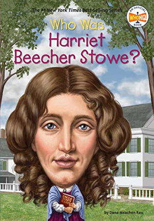 Who Was Harriet Beecher Stowe? | ABC Books