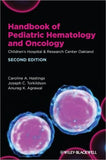 Handbook of Pediatric Hematology and Oncology, 2e | ABC Books