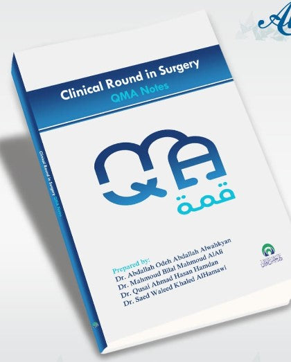 Clinical Round in Surgery QMA Notes - قمة