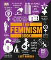 The Feminism Book : Big Ideas Simply Explained | ABC Books