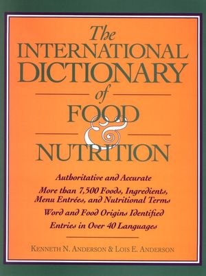 The International Dictionary of Food & Nutrition | ABC Books