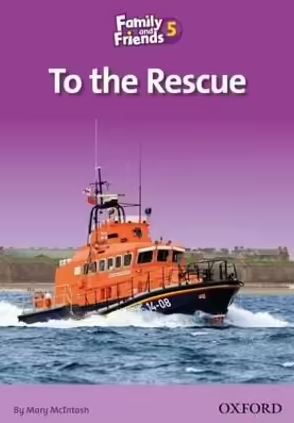Family and Friends 5: To the Rescue | ABC Books