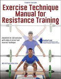 Exercise Technique Manual for Resistance Training (With HKPropel Online Video), 4e | ABC Books