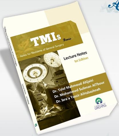 TMIs Basic Notes for Residents of General Surgery