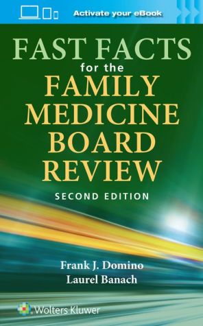 Fast Facts for the Family Medicine Board Review, 2e | ABC Books