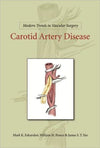 Modern Trends in Vascular Surgery: Carotid Artery Disease | ABC Books