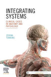 Integrating systems , clinical cases in anatomy and physiology | ABC Books
