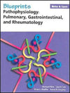 Blueprints Notes & Cases?Pathophysiology: Pulmonary, Gastrointestinal, and Rheumatology** | ABC Books