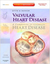 Valvular Heart Disease: A Companion to Braunwald's Heart Disease, 3e ** | ABC Books