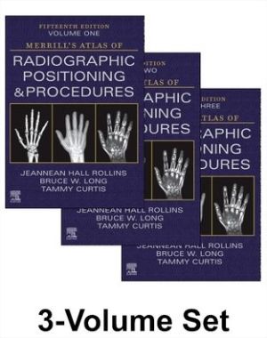 Merrill's Atlas of Radiographic Positioning and Procedures - 3-Volume Set, 15e | ABC Books