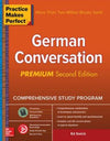 Practice Makes Perfect: German Conversation, Premium, 2e | ABC Books