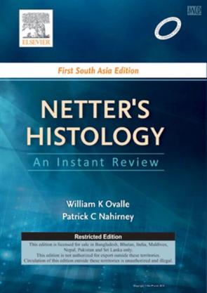 Netter’s Histology: An Instant Review—First South Asia Edition
