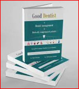 Good Dentist in Dental Management of Medically Compromised Patients | ABC Books