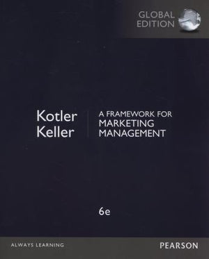 A Framework for Marketing Management, Global Edition, 6e | ABC Books