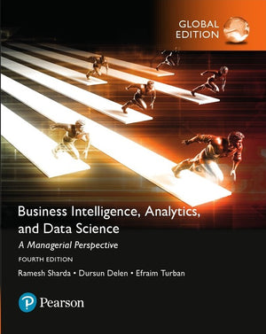 Business Intelligence: A Managerial Perspective on Analytics, Global Edition, 4e** | ABC Books