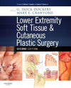 Lower Extremity Soft Tissue & Cutaneous Plastic Surgery, 2e | ABC Books