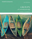 Groups: A Counseling Specialty, 7e | ABC Books