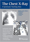 The Chest X-Ray A Systematic Teaching Atlas ** | ABC Books