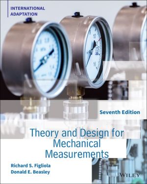 Theory and Design for Mechanical Measurements, International Adaptation, 7e