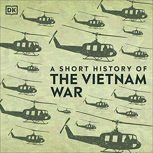 A Short History of the Vietnam War | ABC Books