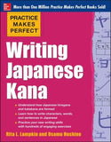 Practice Makes Perfect Writing Japanese Kana | ABC Books