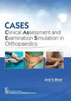 Cases Clinical Assessment and Examination Simulation in Orthopaedics (PB)** | ABC Books