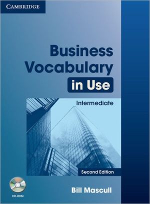 Business Vocabulary in Use Intermediate: Book with answers and CD-ROM, 2e** | ABC Books