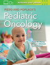 Pizzo & Poplack's Pediatric Oncology, 8e | ABC Books
