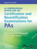 A Comprehensive Review for the Certification and Recertification Examinations for PAs, 7e | ABC Books