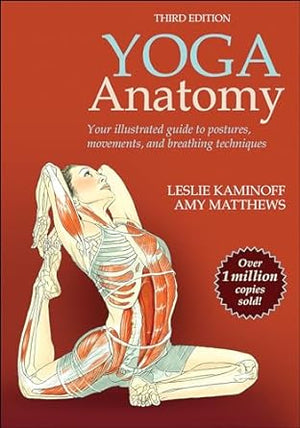 Yoga Anatomy, 3e | ABC Books