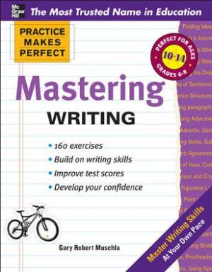 Practice Makes Perfect Mastering Writing | ABC Books