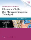 Comprehensive Atlas Of Ultrasound-Guided Pain Management Injection Techniques** | ABC Books