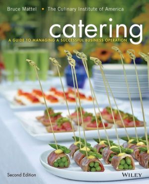 Catering: A Guide to Managing a Successful Business Operation, 2nd Edition | ABC Books