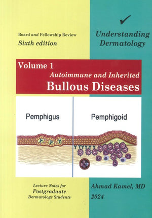 Understanding Dermatology (Vol 1) , Autoimmune and Inherited Bullous Diseases, 6e | ABC Books