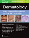 Dermatology: Comprehensive Board Review and Practice Examinations | ABC Books