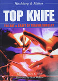 Top Knife: The Art and Craft of Trauma Surgery | ABC Books