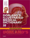 Dorland's Illustrated Medical Dictionary (IE), 32e** | ABC Books