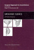 Surgical Approach to Incontinence, an Issue of Urologic Clinics **