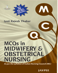 MCQs in Midwifery and Obstetrical Nursing | Thakur
