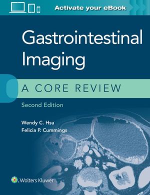 Gastrointestinal Imaging: A Core Review, 2e | ABC Books