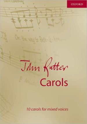 Carols : 10 Carols for Mixed Voices