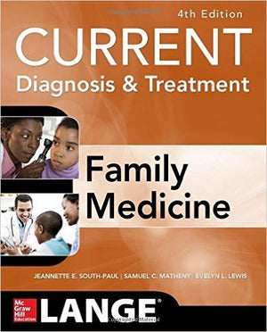 Current Diagnosis & Treatment in Family Medicine, 4E ISE