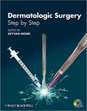 Dermatologic Surgery: Step by Step