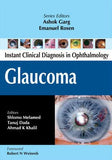 Instant Clinical Diagnosis in Ophthalmology: Glaucoma | ABC Books