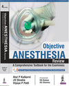 Objective Anesthesia Review: A Comprehensive Textbook for the Examinees 4/e